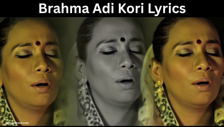 Brahma Adi Kori Lyrics